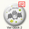 Button mit Fledermaus und Text Viel Glück