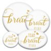 goldene Handschrift Braut oder Team Braut auf rundem oder ovalen Buttons: der Hit bei jedem Junggesellinnenabschied