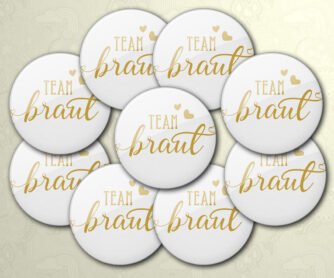 Team Braut Buttons Modell Nummer 27