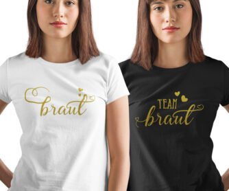 Junggesellinnenabschied Tshirt Braut und Team Braut mit goldenen Print