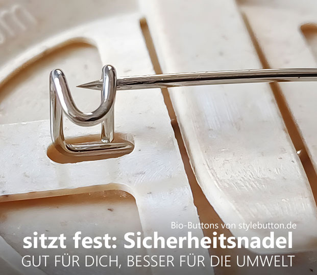 sorgt für sicheren Halt: die Nadel der Bio-Buttons